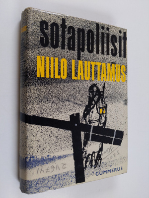 Niilo Lauttamus : Sotapoliisit