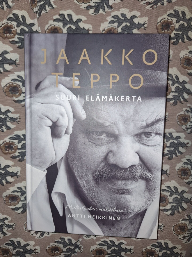 Antti Heikkinen : Jaakko Teppo Suuri elämänkerta 1p