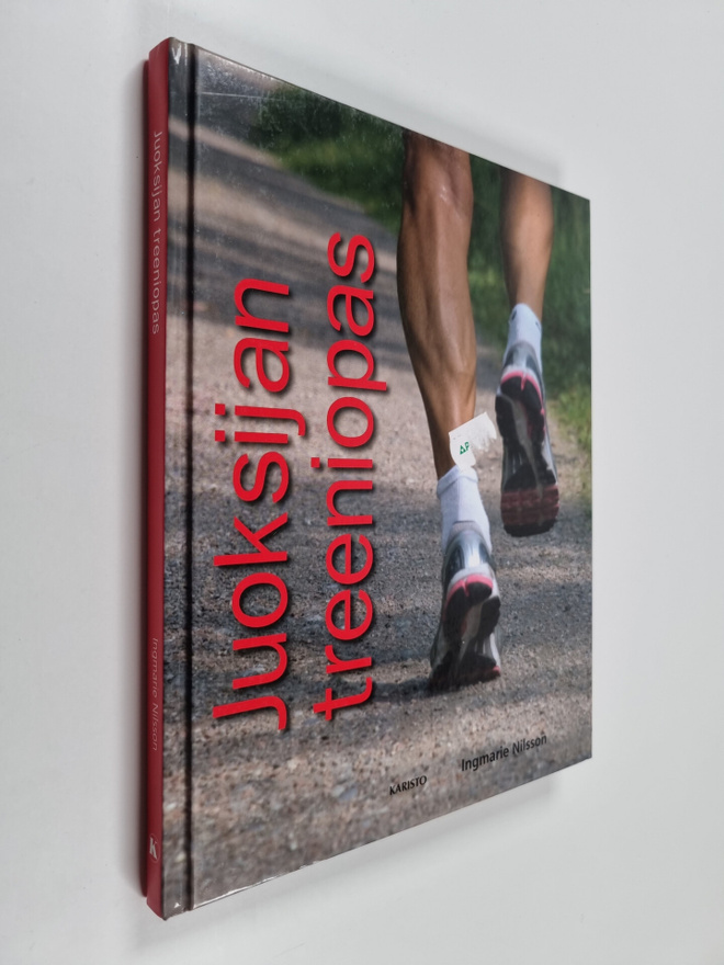 Ingmarie Nilsson : Juoksijan treeniopas
