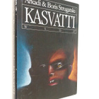 Boris Strugatski ym. : Kasvatti - pikkukuva 1
