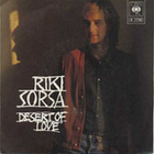RIKI SORSA :: DESERT OF LOVE :: VINYYLI 7" 1981 - pikkukuva 1