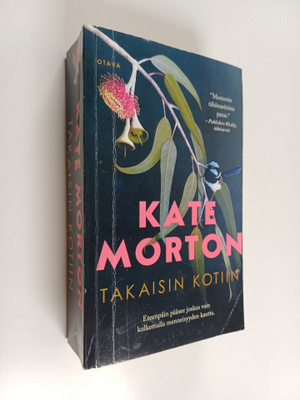 Kate Morton : Takaisin kotiin