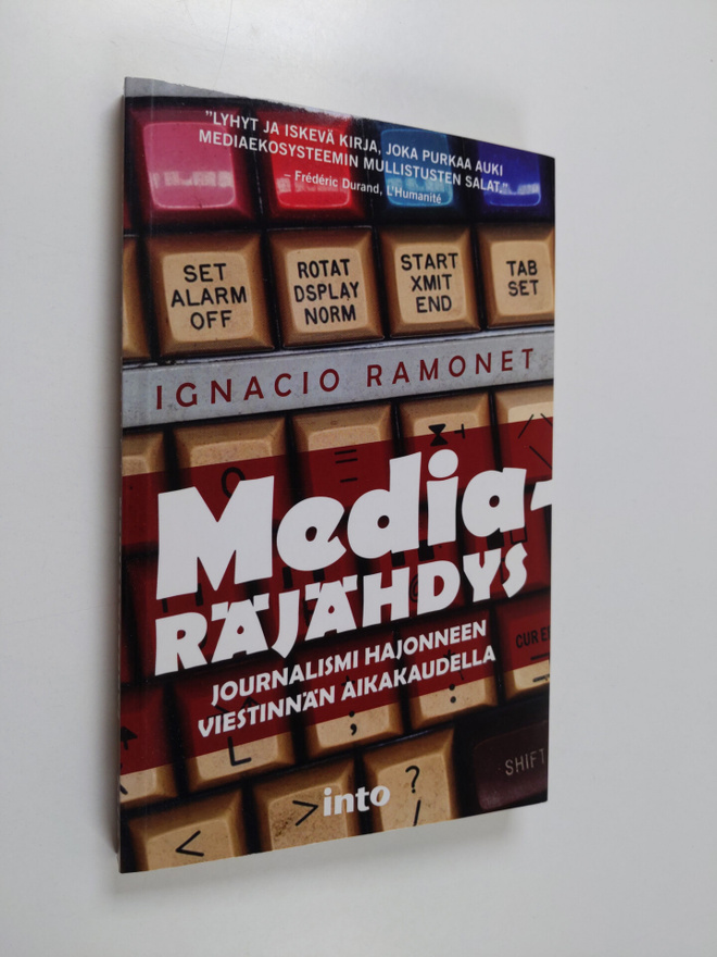 Ignacio Ramonet : Mediaräjähdys : journalismi hajonneen v...