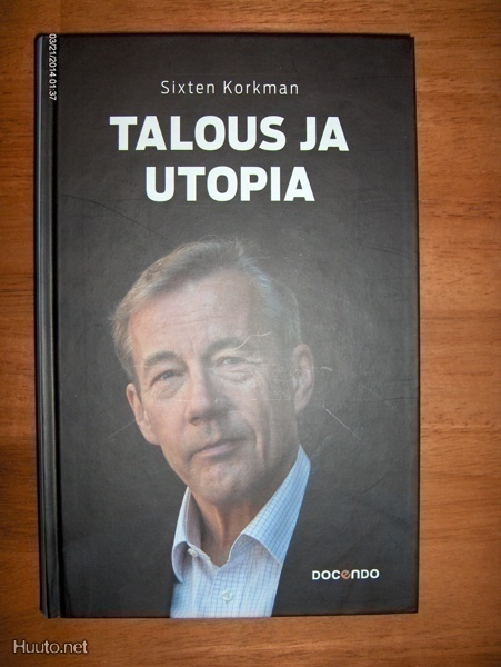 Sixten Korkman: Talous ja utopia