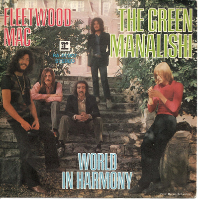 FLEETWOOD MAC: The Green Manalishi / World In Har  7" kannet