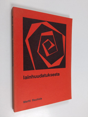 Martti Rautiala : Lainhuudatuksesta