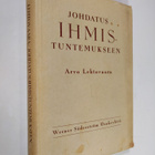 Arvo Lehtovaara : Johdatus ihmistuntemukseen - pikkukuva 1
