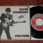 7"ALVIN STARDUST - Pretend - single 1981 rockabilly EX- - pikkukuva 1