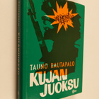Tauno Rautapalo : Kujanjuoksu - pikkukuva 1