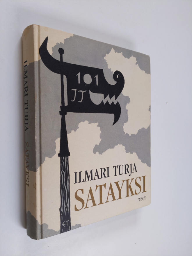 Ilmari Turja : Satayksi