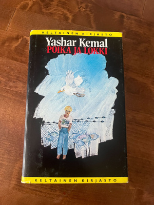 Yashar Kemal: Poika ja lokki Sid. 1p v.1981