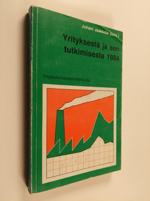 Juhani Jaakkola : Yrityksestä ja sen tutkimisesta 1984