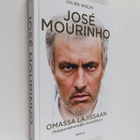 Julien Wolff : Jose Mourinho : omassa lajissaan : huippuv... - pikkukuva 1