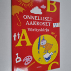 Onnelliset aakkoset - värityskirja : Värityskirja - pikkukuva 1