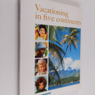 Vacationing in five continents - pikkukuva 1