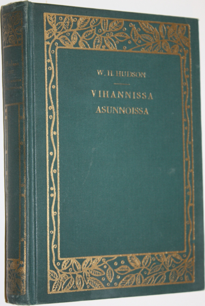 W. H. Hudson : Vihannissa asunnoissa