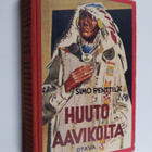 Simo Penttilä : Huuto aavikolta : seikkailuromaani - pikkukuva 1