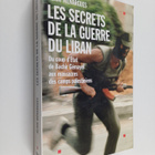 Alain Menargues : Les secrets de la guerre au Liban : du ... - pikkukuva 1