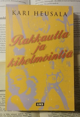 Kari Heusala - Rakkautta ja kihelmöintiä (nid.)