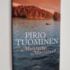 Pirjo Tuominen : Muistatko Marjatan : jännitysromaani - pikkukuva 1