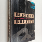 Bertolt Brecht : Kirjoituksia teatterista - pikkukuva 1