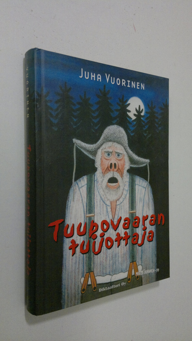 Juha Vuorinen : Tuupovaaran tuijottaja