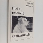 Tauno Yliruusi : Hellämielisiä kertomuksia - pikkukuva 1