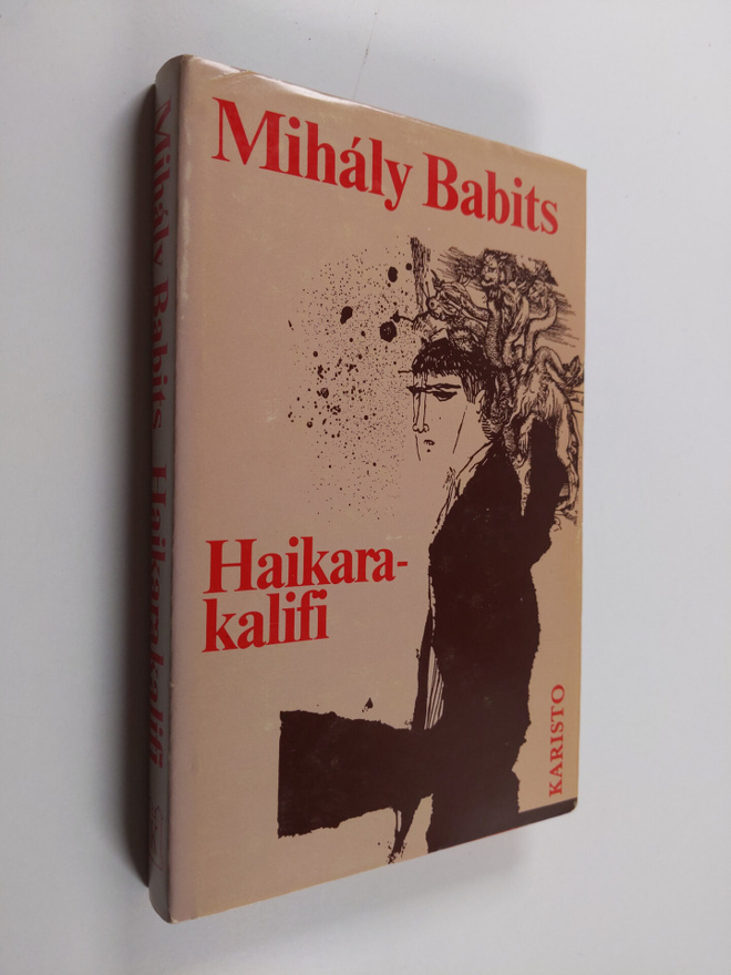 Mihaly Babits : Haikarakalifi