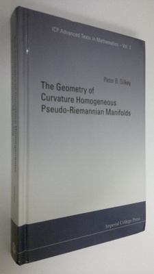 Peter B. Gilkey : The Geometry of Curvature Homogeneous P...