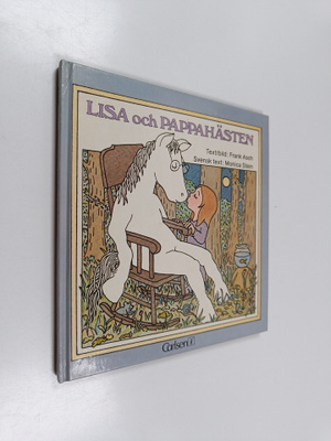 Frank Asch : Lisa och Pappahästen