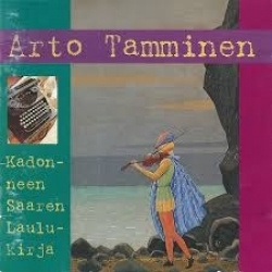 Arto Tamminen - Kadonneen Saaren Laulukirja (CD)