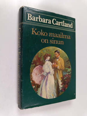 Barbara Cartland : Koko maailma on sinun