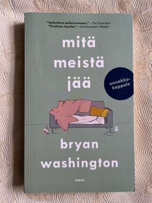 Bryan Washington: Mitä meistä jää