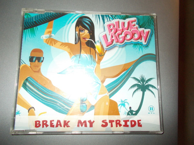 CDM BLUE LAGOON ** BREAK MY STRIDE **