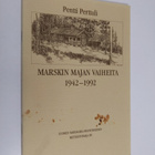 Pentti Perttuli : Marskin majan vaiheita 1942-1992 - pikkukuva 1