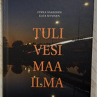 Jukka Saarinen & Kata Sivunen : Tuli Vesi Maa Ilma (2022) - pikkukuva 1