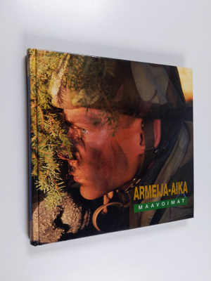 Marjatta Hinkkala : Armeija-aika : maavoimat (signeerattu...