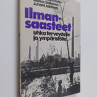 Antti J. Häkkinen : Ilmansaasteet - uhka terveydelle ja y... - pikkukuva 1