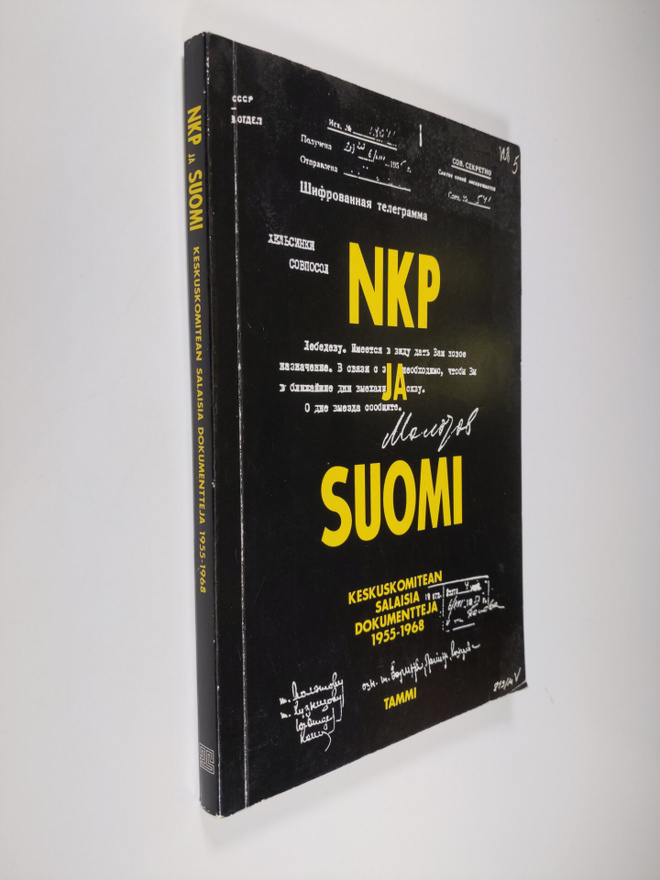 V. N. ym. (toim.) Tsernous : NKP ja Suomi : keskuskomitea...