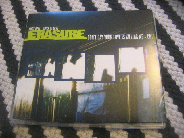 Erasure - Don't Say Your Love Is Killing Me (cds)