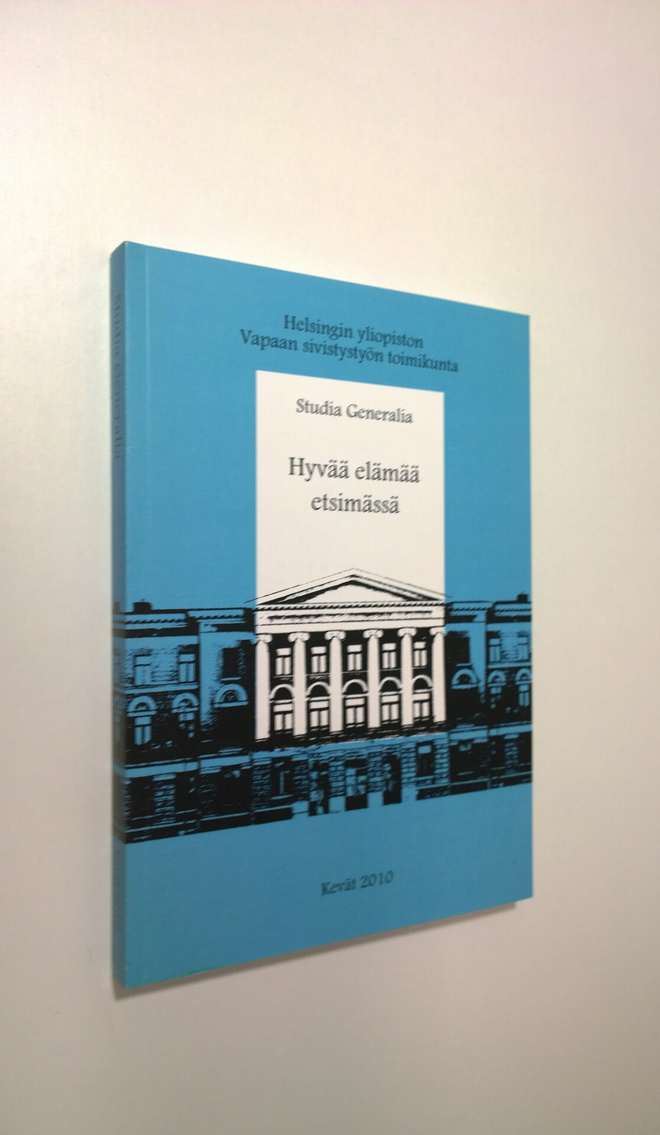 Viia ym. (toim.) Hatara : Hyvää elämää etsimässä
