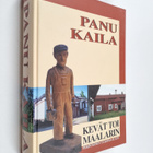 Panu Kaila : Kevät toi maalarin : perinteinen ulkomaalaus - pikkukuva 1