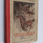 Gustave Aimard : Araukanien päällikkö : intiaaniromaani - pikkukuva 1