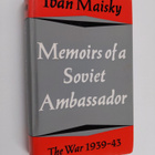 Ivan Mihajlovic Majskij : Memoirs of a Soviet ambassador ... - pikkukuva 1