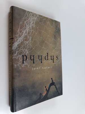 Jyrki Tuulari : Pyydys