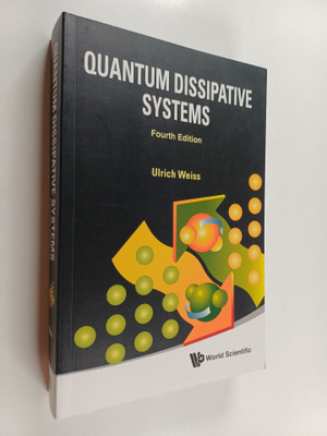 Ulrich Weiss : Quantum Dissipative Systems
