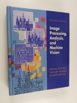 Milan Sonka : Image processing, analysis, and machine vision