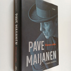 Tommi Saarela : Pave Maijanen : elämän nälkä - pikkukuva 1