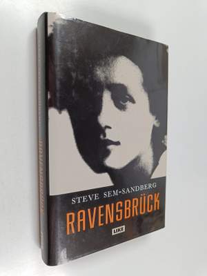 Steve Sem-Sandberg : Ravensbruck