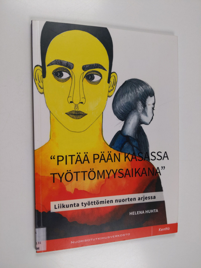 Helena Huhta : "Pitää pään kasassa työttömyysaikana" : li...